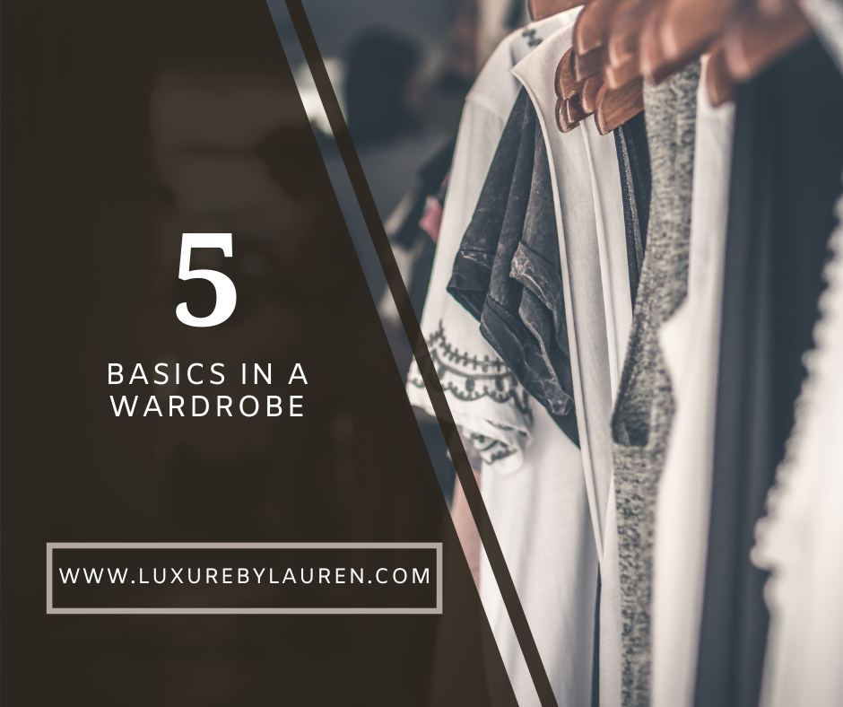 5 Basics to Have in Wardrobe
