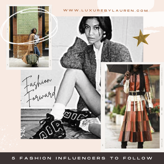 5 Fashion Influencers to Follow